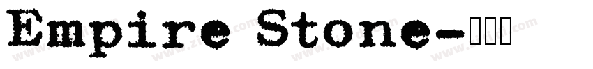 Empire Stone字体转换